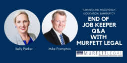 End of jobkeeper Q & A with Murfett Legal